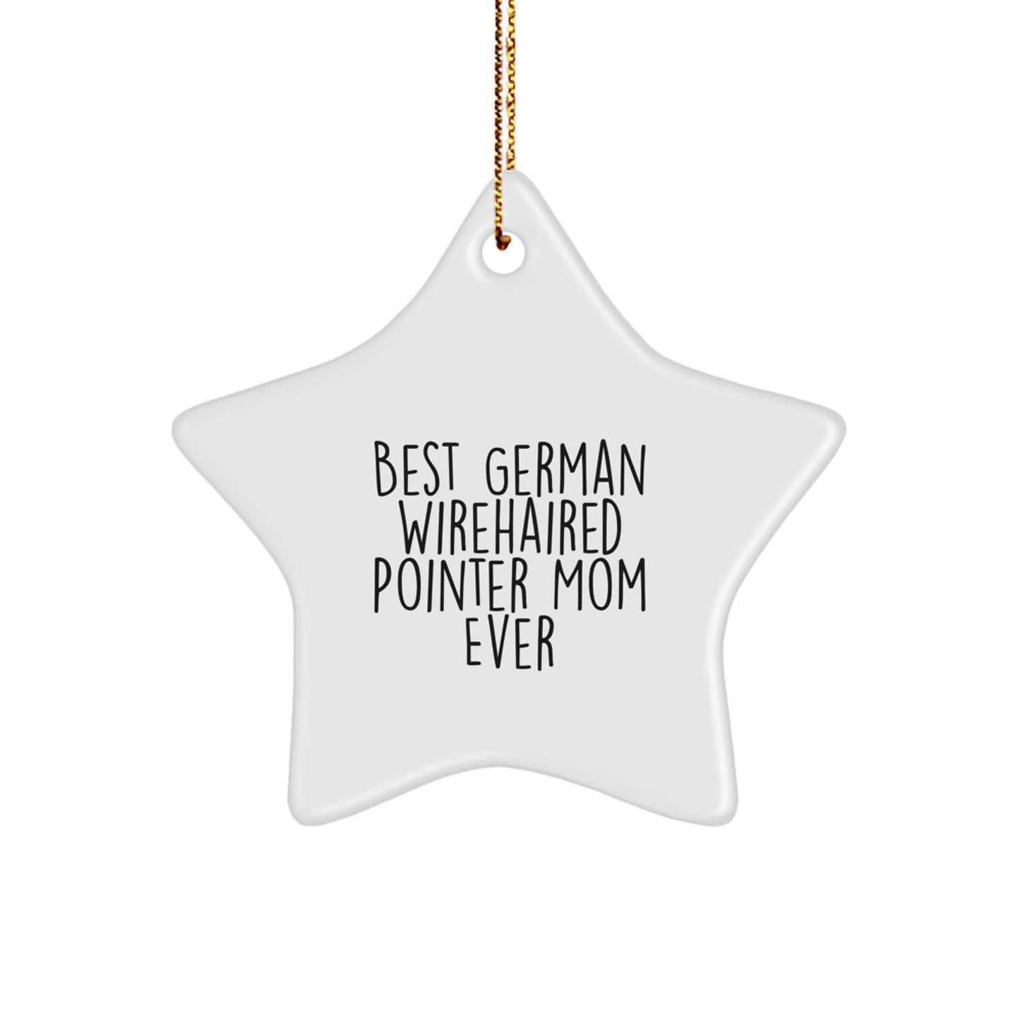 Funny German Wirehaired Pointer Dog Gifts for Mom from Family - Star Ornament for Christmas - Image 1