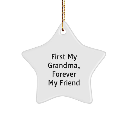 Gifts from Family, Star Ornament for Grandma, 'First My Grandma, Forever My Friend' Quote, White Color, 3.25" Tall, Christmas Decor - Image 1