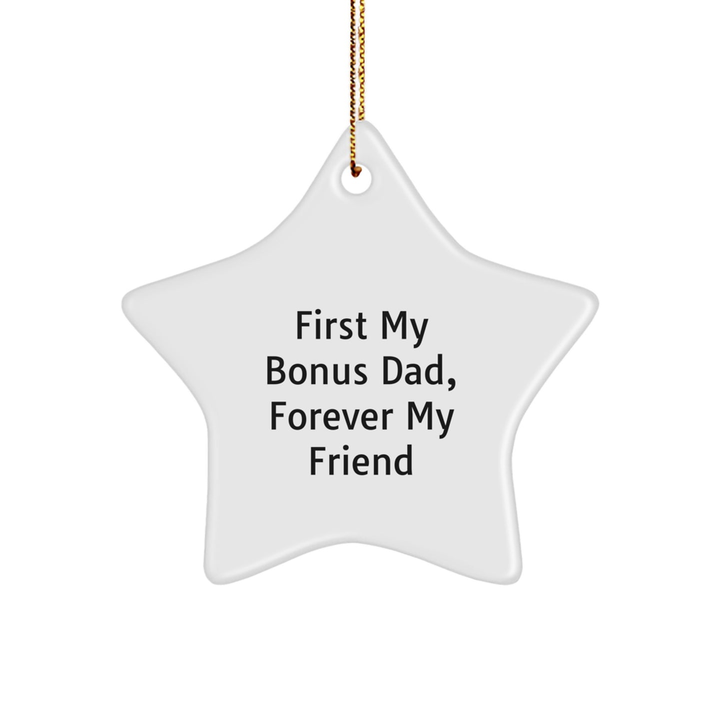 Funny Bonus Dad Gifts from Family - Star Ornament for Him on Christmas - Image 1