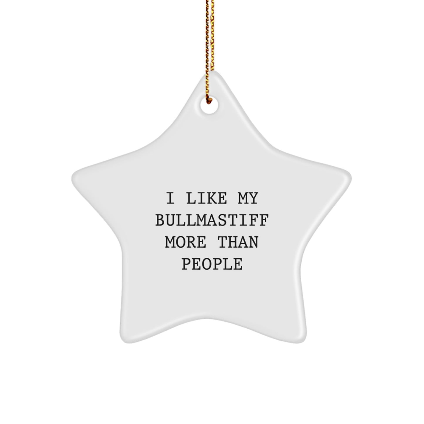 Funny Bullmastiff Dog Gifts, Star Ornament for Bullmastiff Dog Lovers, Christmas Unique Gifts from Friends - Image 1