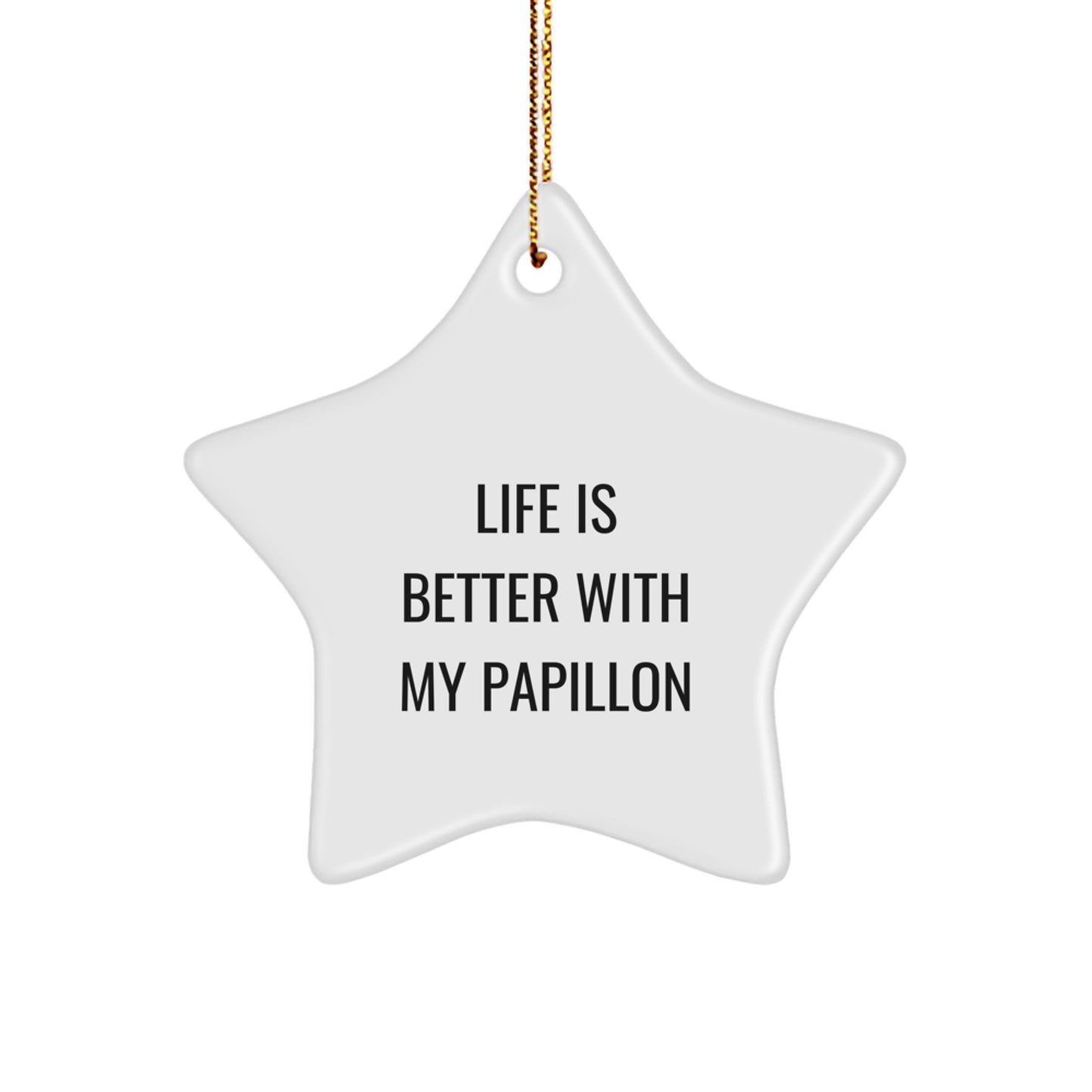 Papillon Dog Lover Christmas Unique Gift - Funny Star Ornament for Men Women Friends Family - Gifts from Men Women for Papillon Dog Owners - Image 1