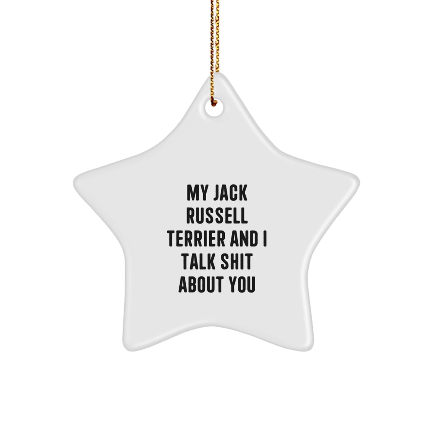 Funny Jack Russell Terrier Dog Star Ornament Christmas Unique Gifts from Friends to Family - Image 1