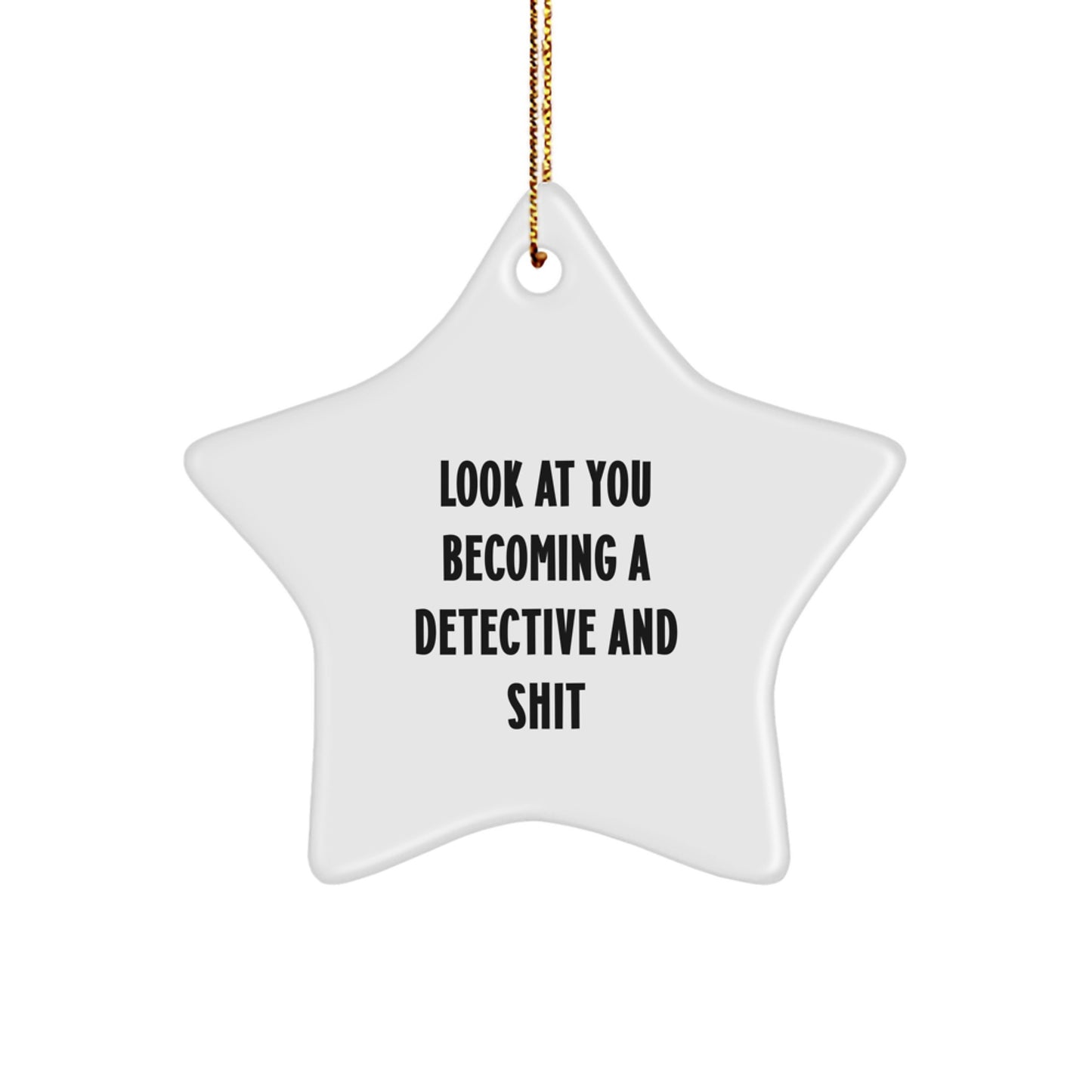 Funny Detective Star Ornament Gifts from Friends to Becoming a Detective at Christmas - Image 1