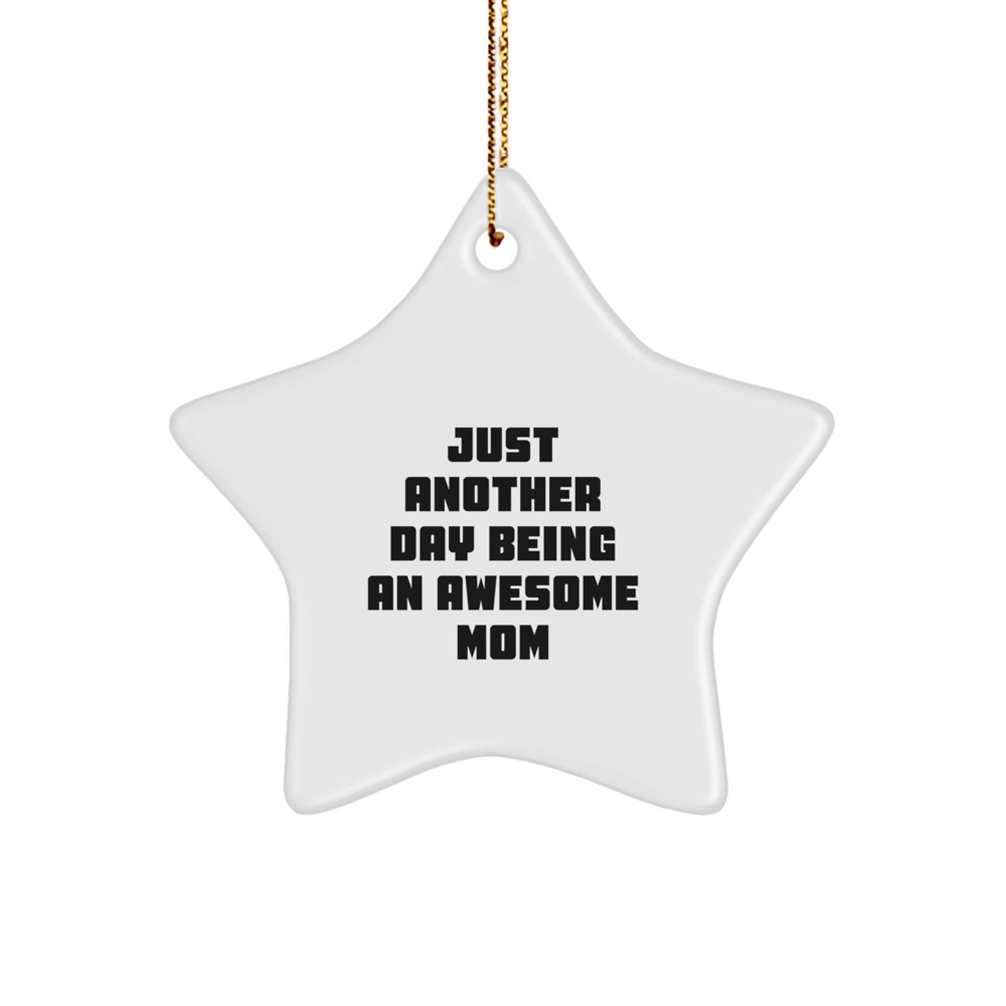 Funny Mom Star Ornament Gifts from Women to Mom for Christmas Unique Star Shaped Decorations - Image 1