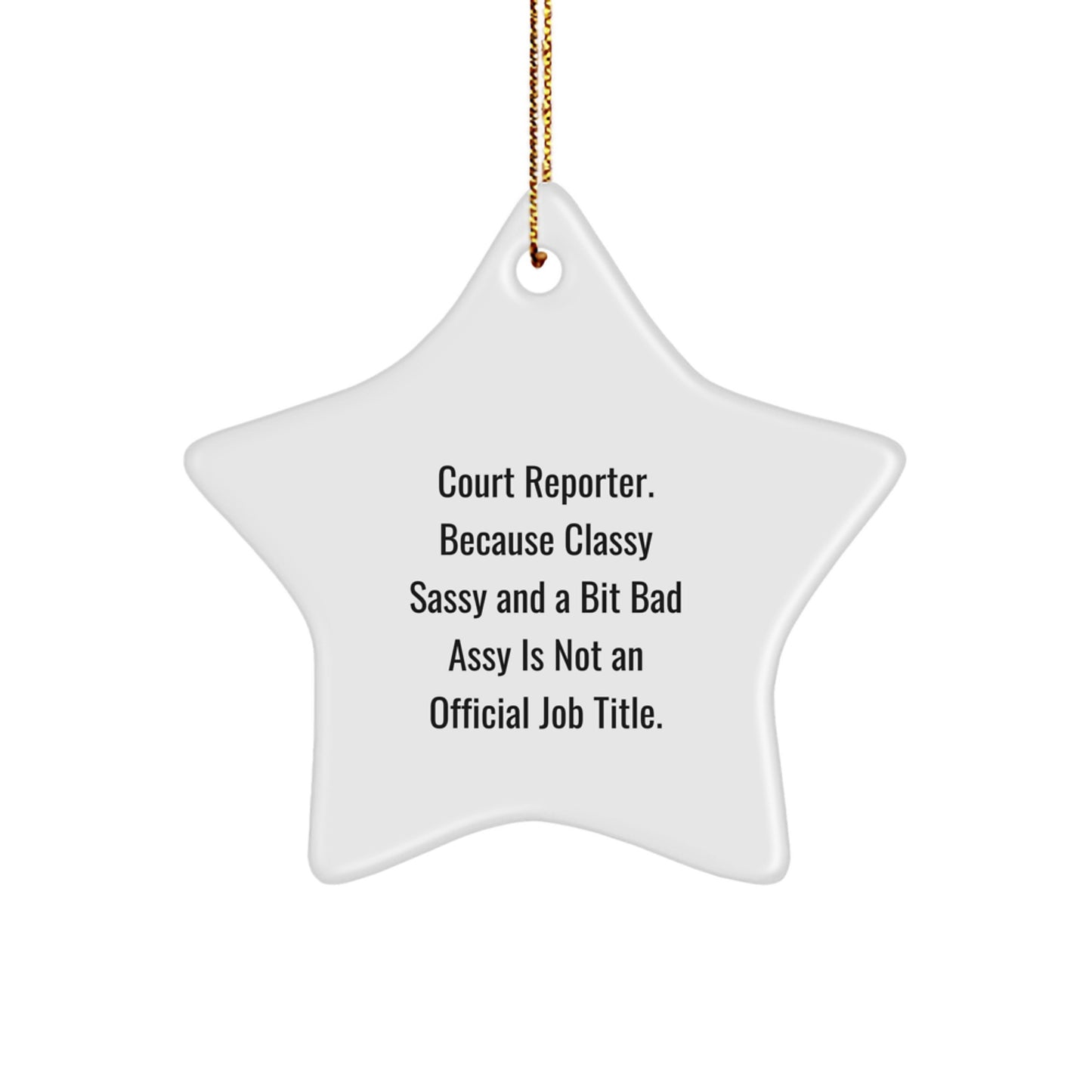 Funny Court Reporter Star Ornaments, Gifts from Family, Friends, and Coworkers for Christmas Unique Gifts for Court Reporters - Image 1