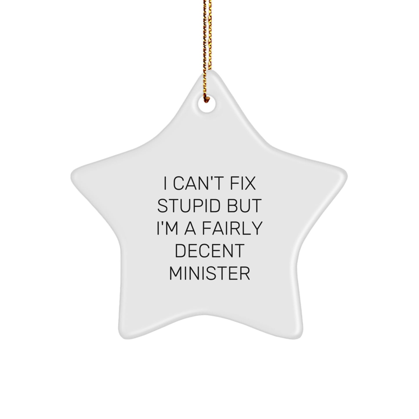 Funny Minister Star Ornament Gift from Friends to Minister for Christmas Unique - Image 1