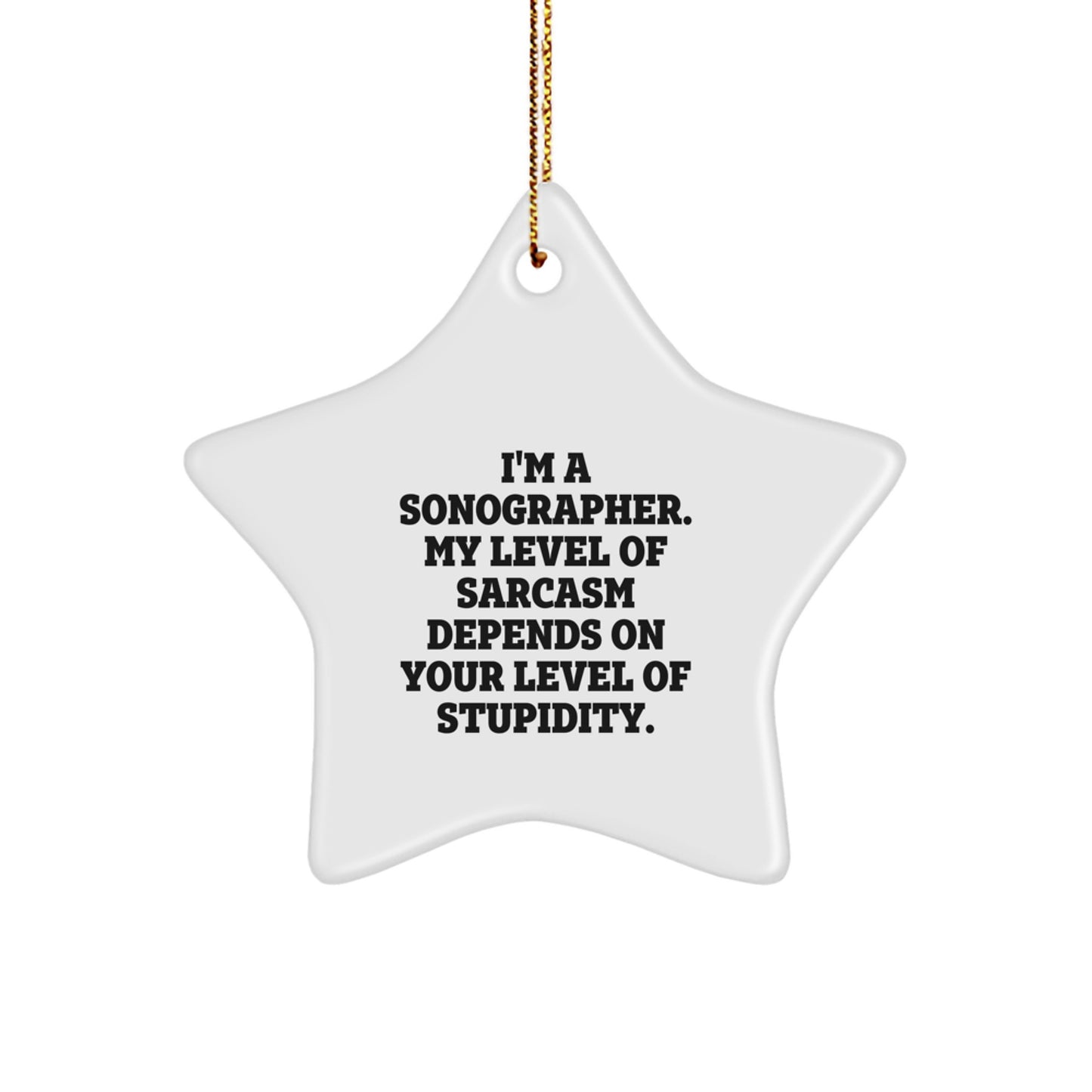 Funny Sonographer Gifts from Friends, Star Ornament for Christmas Unique Gifts for Sonographer - Image 1
