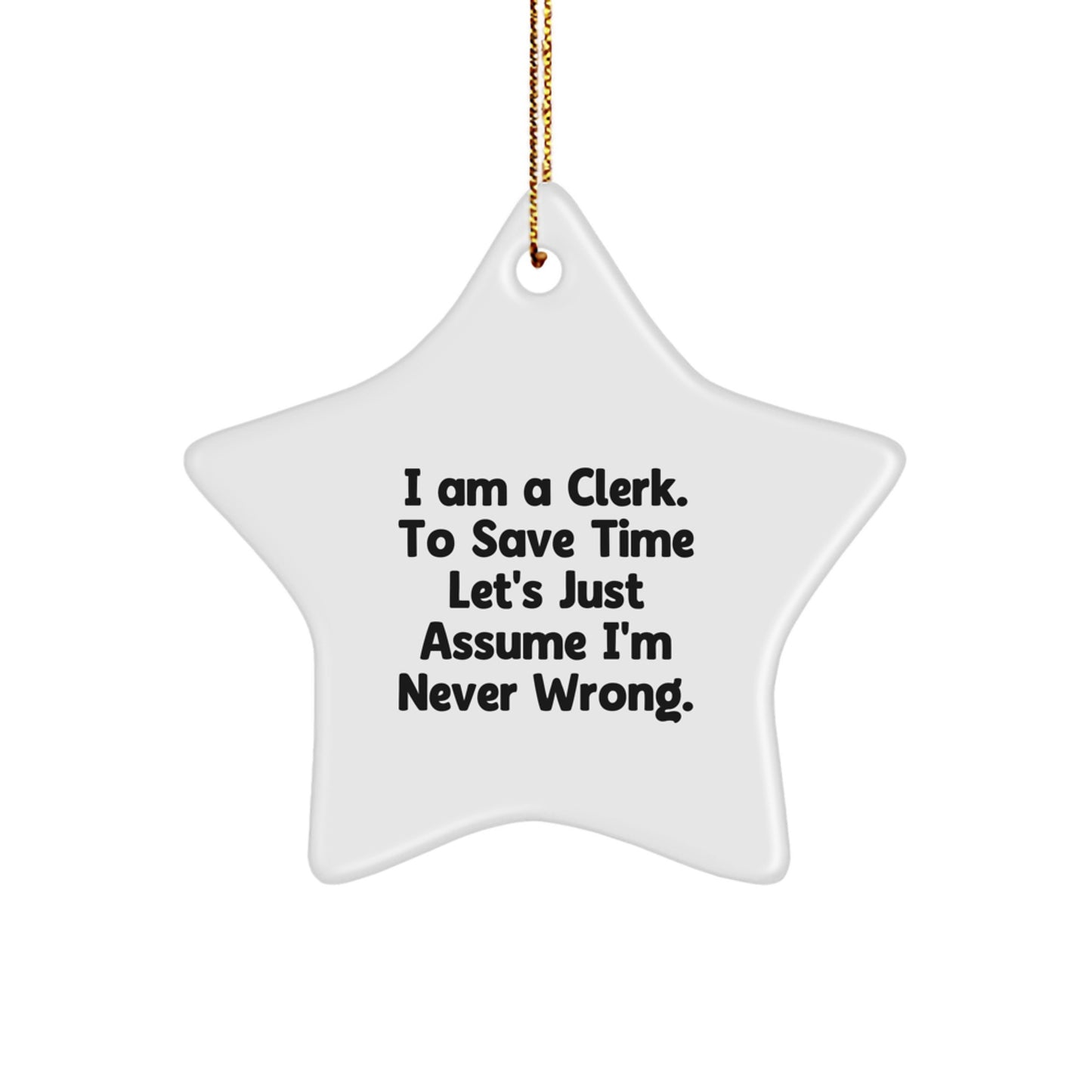 Funny Clerk Star Ornament Gifts from Friends Christmas Unique Presents for Clerks - Image 1