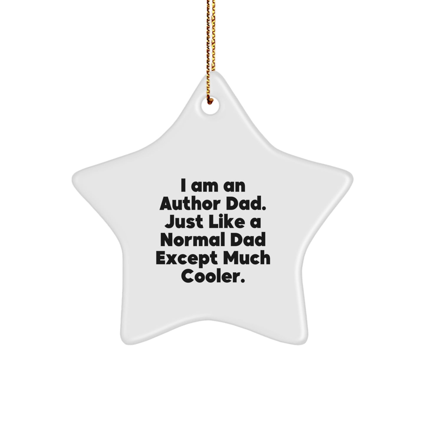 Author Star Ornament Funny Gifts from Dad for Author Men at Christmas Unique - Image 1