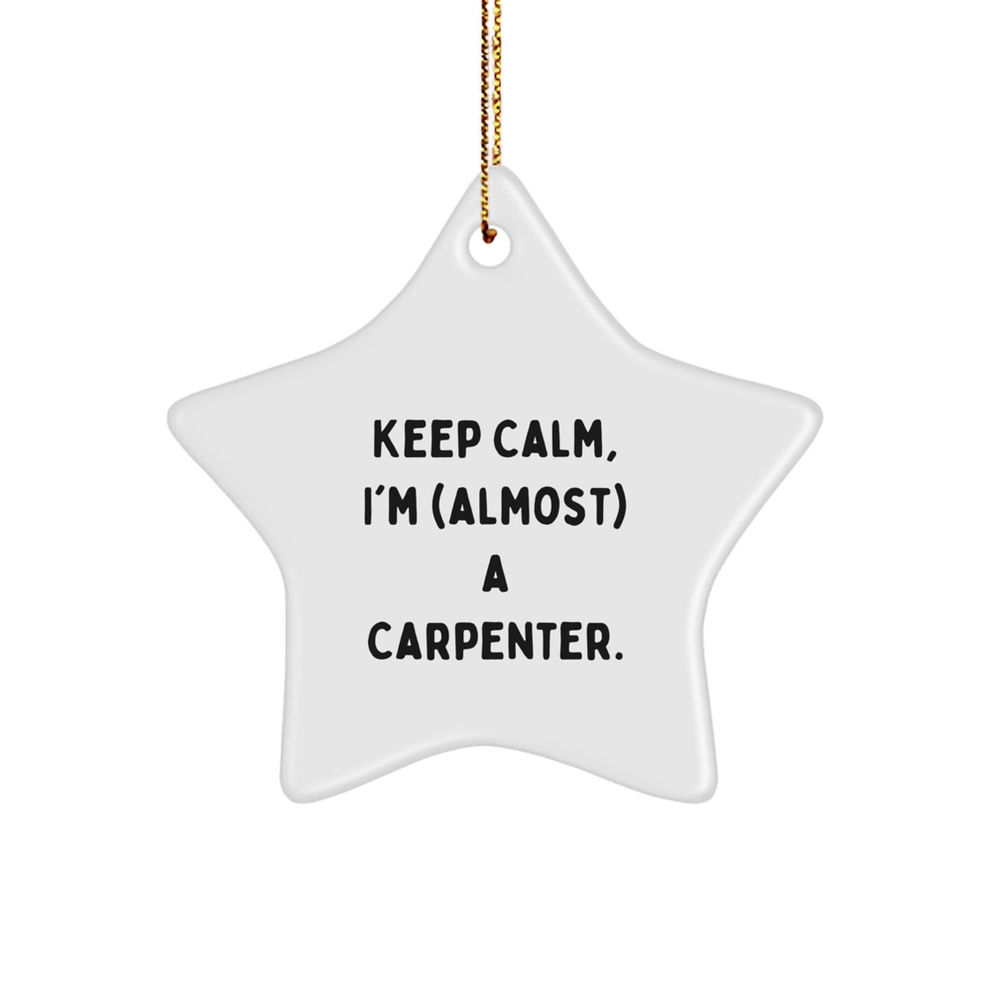 Funny Star Ornaments for Carpenter Friends, Christmas Unique Gifts from Men, Women, Coworkers, Family - Image 1