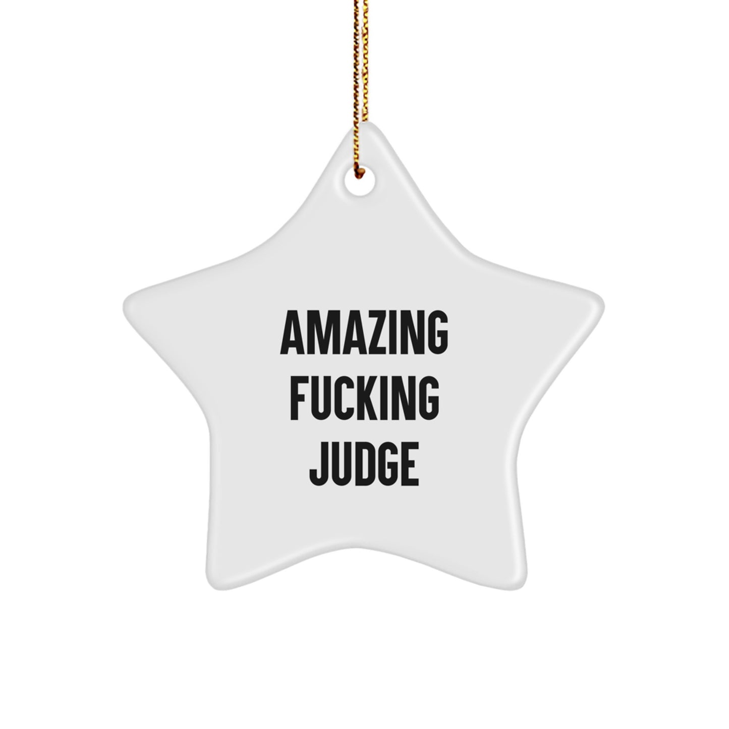 Funny Judge Star Ornament Gifts from Friends and Family for Judge - Christmas Unique Decorations - Image 1