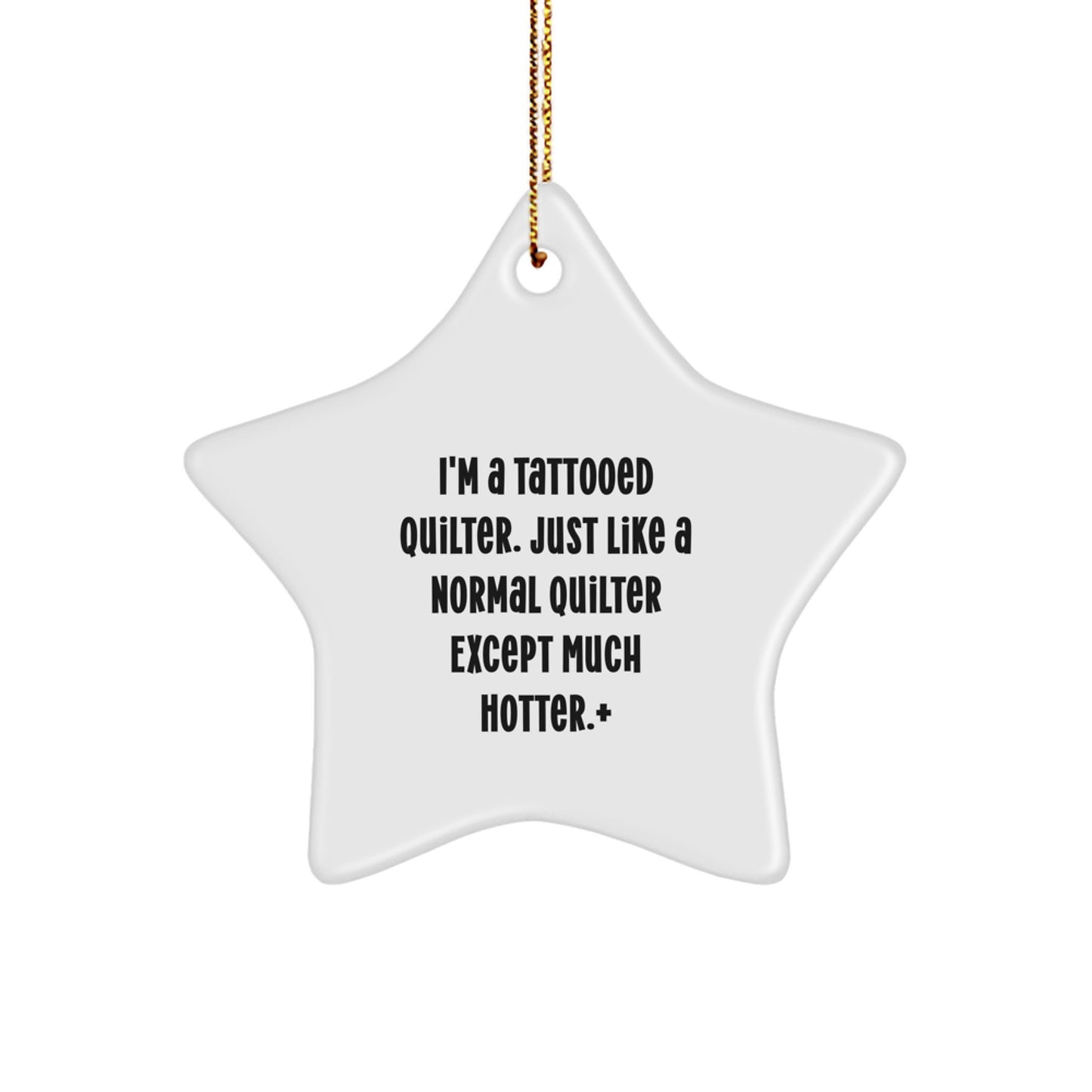 Quilter Star Ornament Gifts from Friends for Men and Women - Funny Quilter Decorations for Christmas Unique Gifts - Image 1