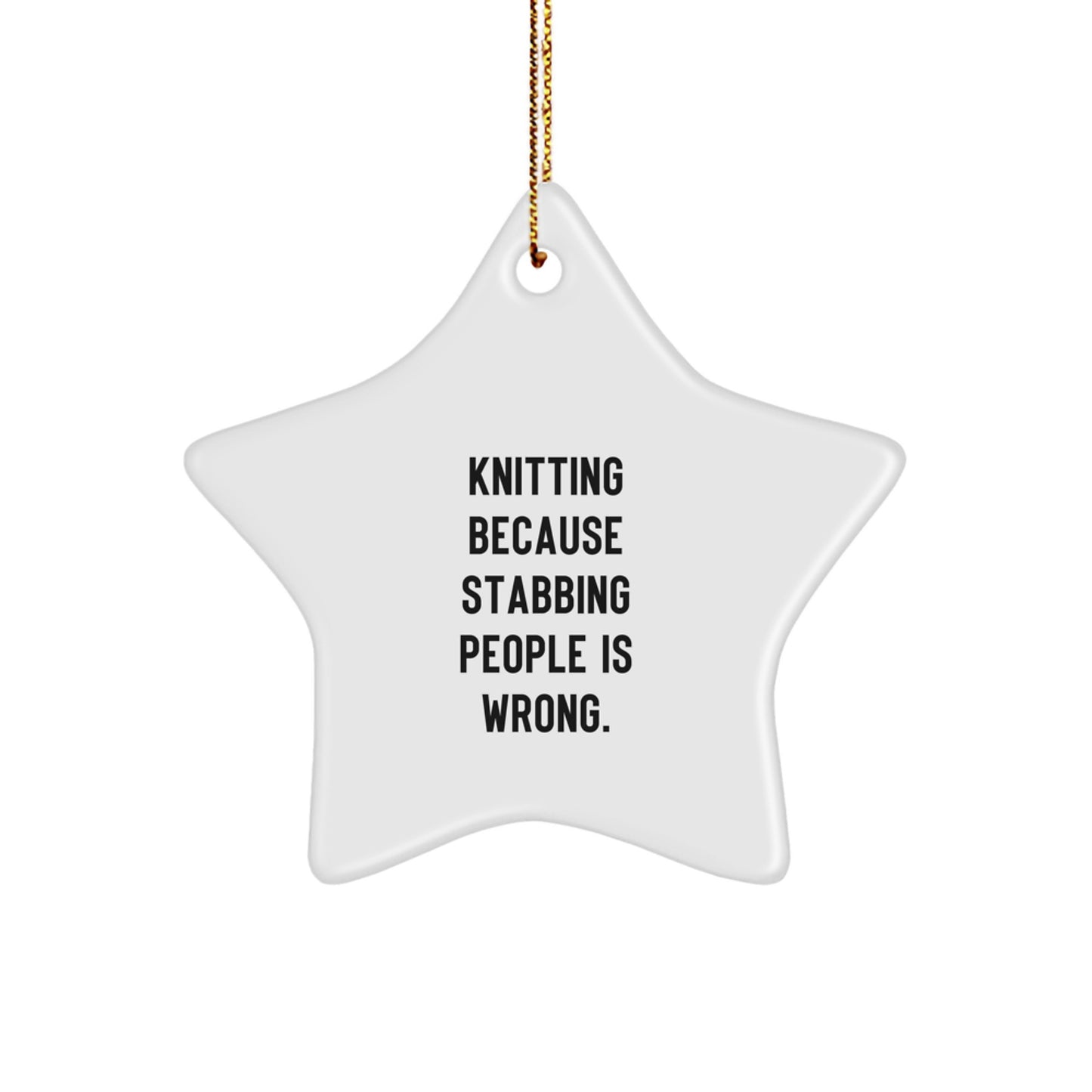 Funny Knitting Gifts for Women Star Ornament Quotes Christmas Decorations - Image 1