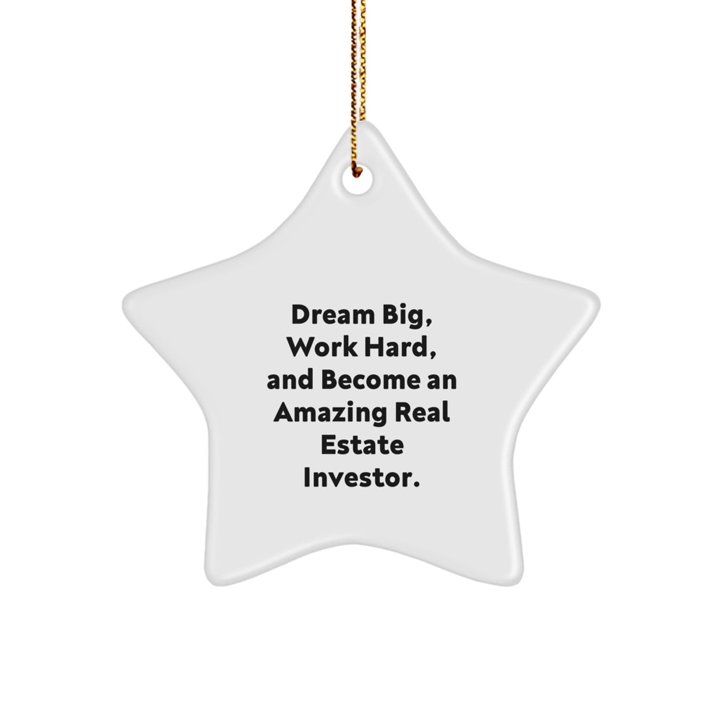 Real Estate Investor Gifts, Star Ornament, 'Dream Big, Work Hard' Quote, Christmas Unique Gifts from Friends to Family - Image 1