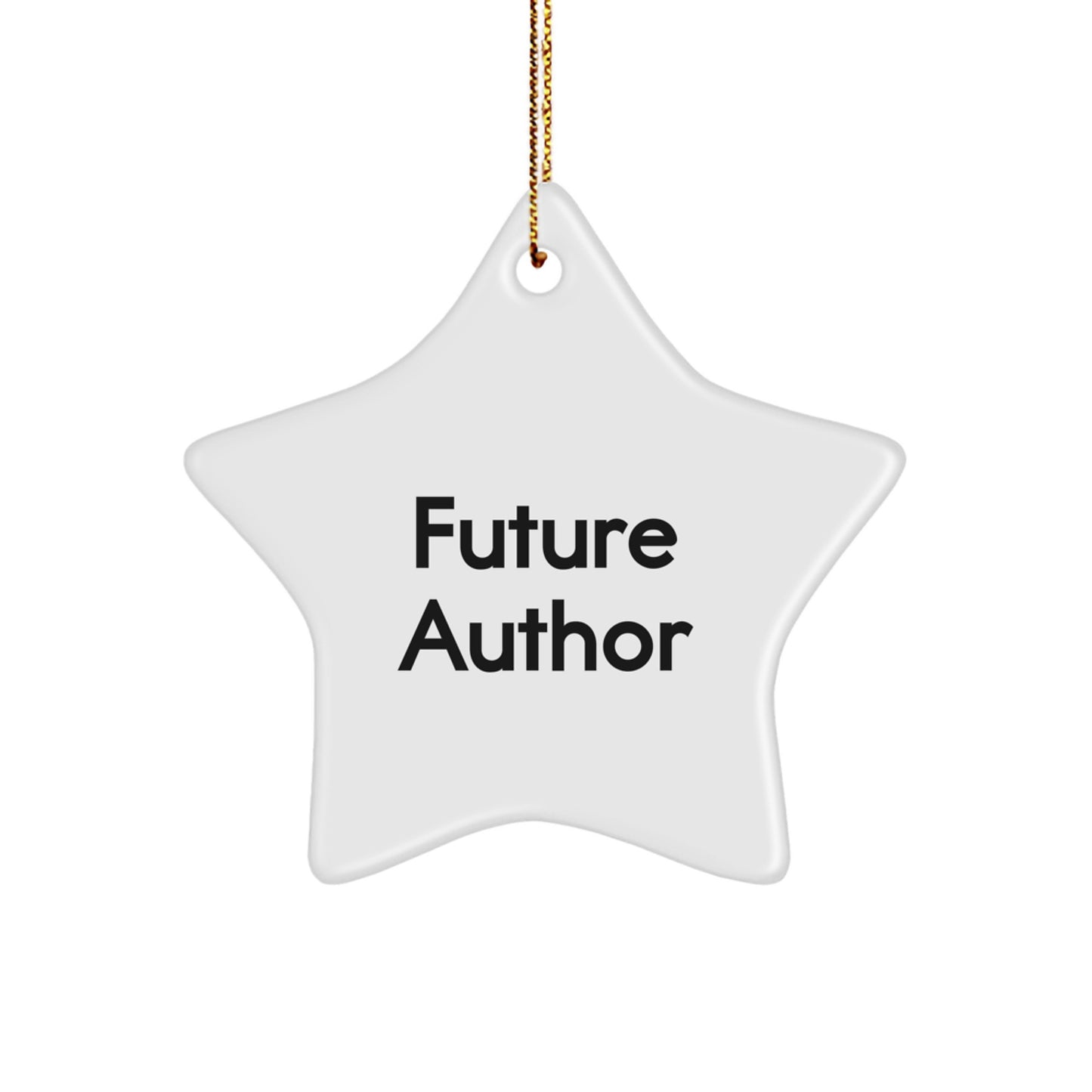 Funny Quotes for Authors, Gifts for Book Lovers from Friends, Star Ornament, Christmas Unique Gifts with Gold Cord - Image 1