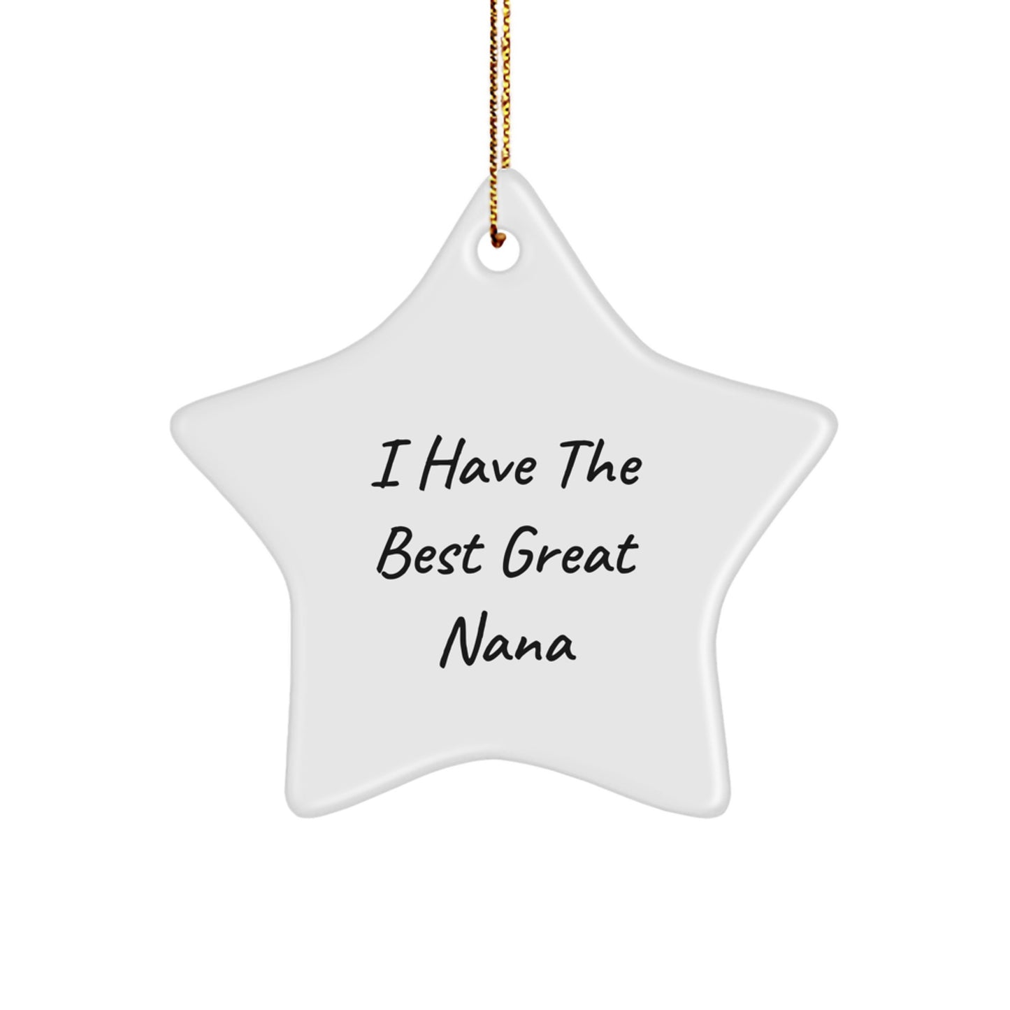 Funny Nana Gifts from Family - Great Star Ornament, Christmas Unique Gifts for Nana, Funny Star Shaped Decoration - Image 1