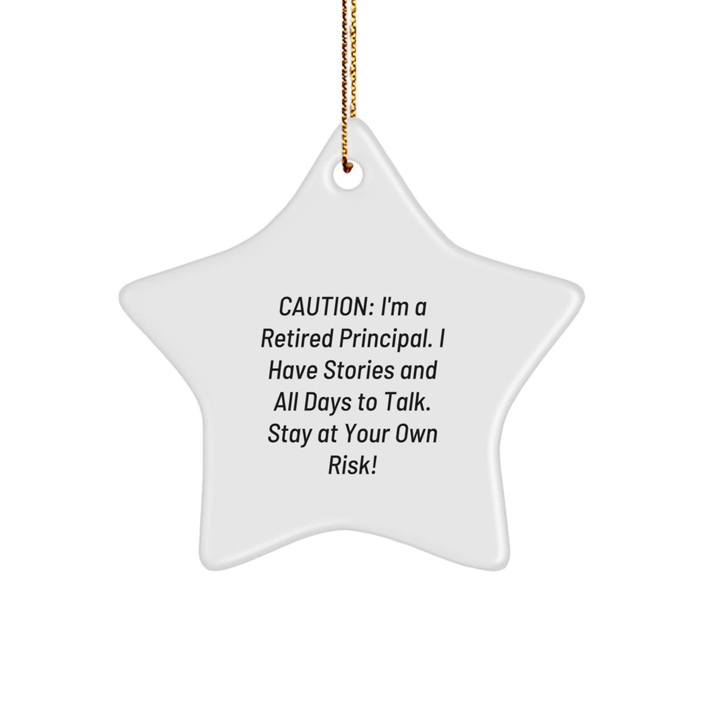 Funny Principal Star Ornament, Gifts from Friends to Men, Women, Coworkers, Family for Christmas Unique Gifts - Image 1