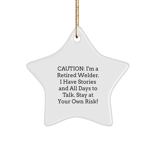 Welder's Delight, Funny Quote Gift for Men from Friends, Star Ornament for Christmas, Gifts from Family, Star Shaped with High-Gloss Finish, 3.25'' tall, Durable MDF, Lightweight, Easy Hanging - Image 1