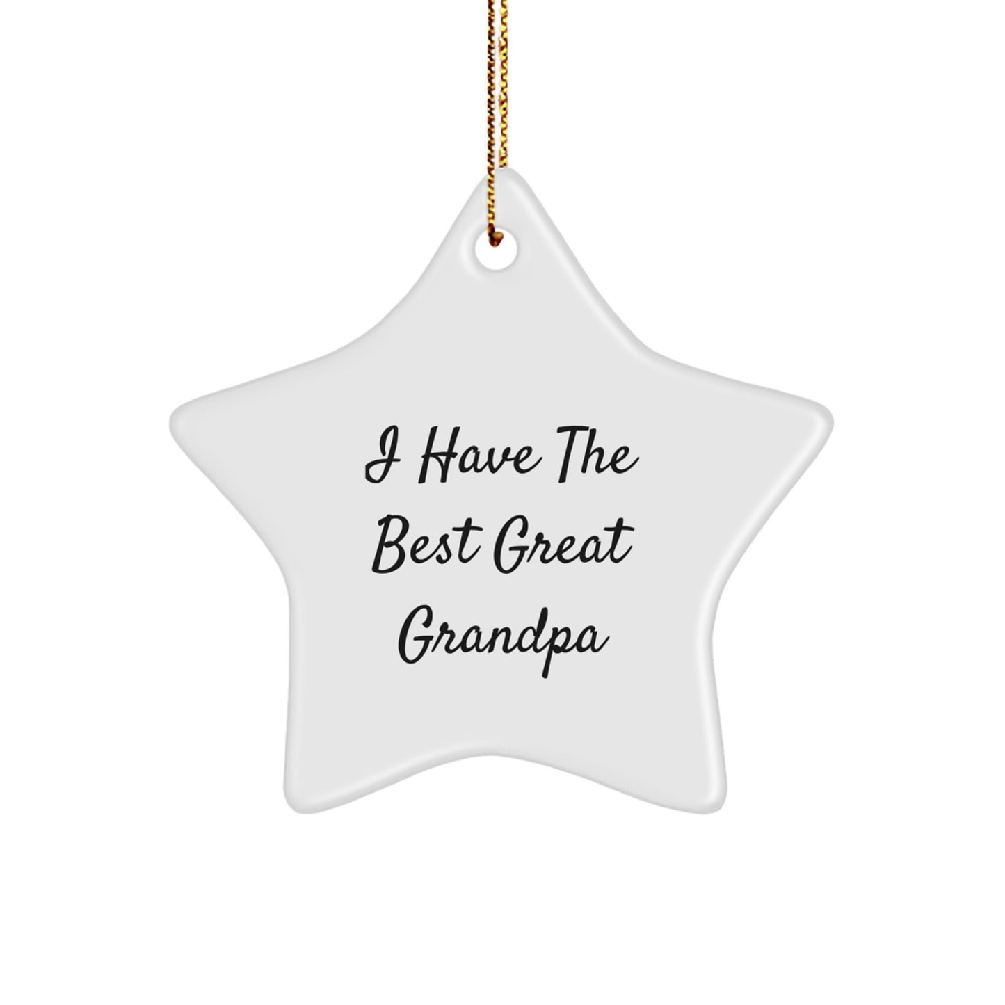 Funny Grandpa Gifts for Christmas - White Star Ornament 'I Have The Best Great Grandpa' from Family - Image 1