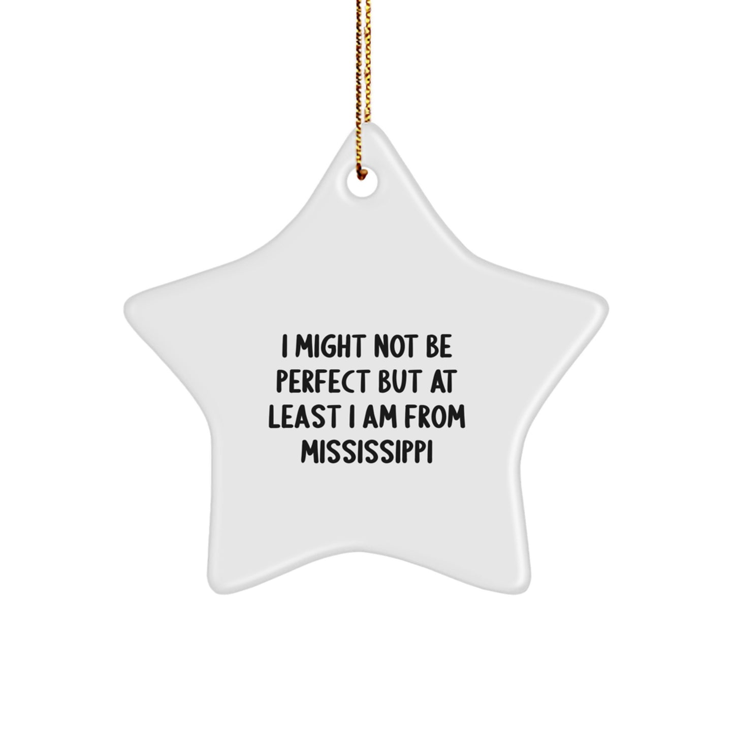 Mississippi Star Ornament - Funny Gift from Mississippi for Mississippi Lover - Mississippi Christmas Unique Decorations Star Ornament - Image 1