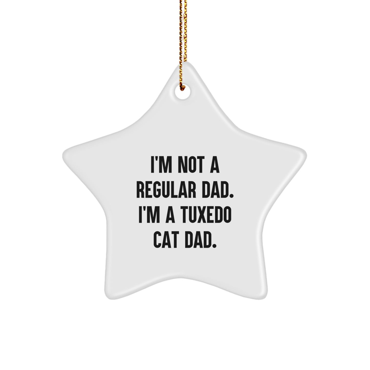Tuxedo Cat Dad's Funny Star Ornament Gifts from Men to Friends, Family Christmas Decorations - Image 1