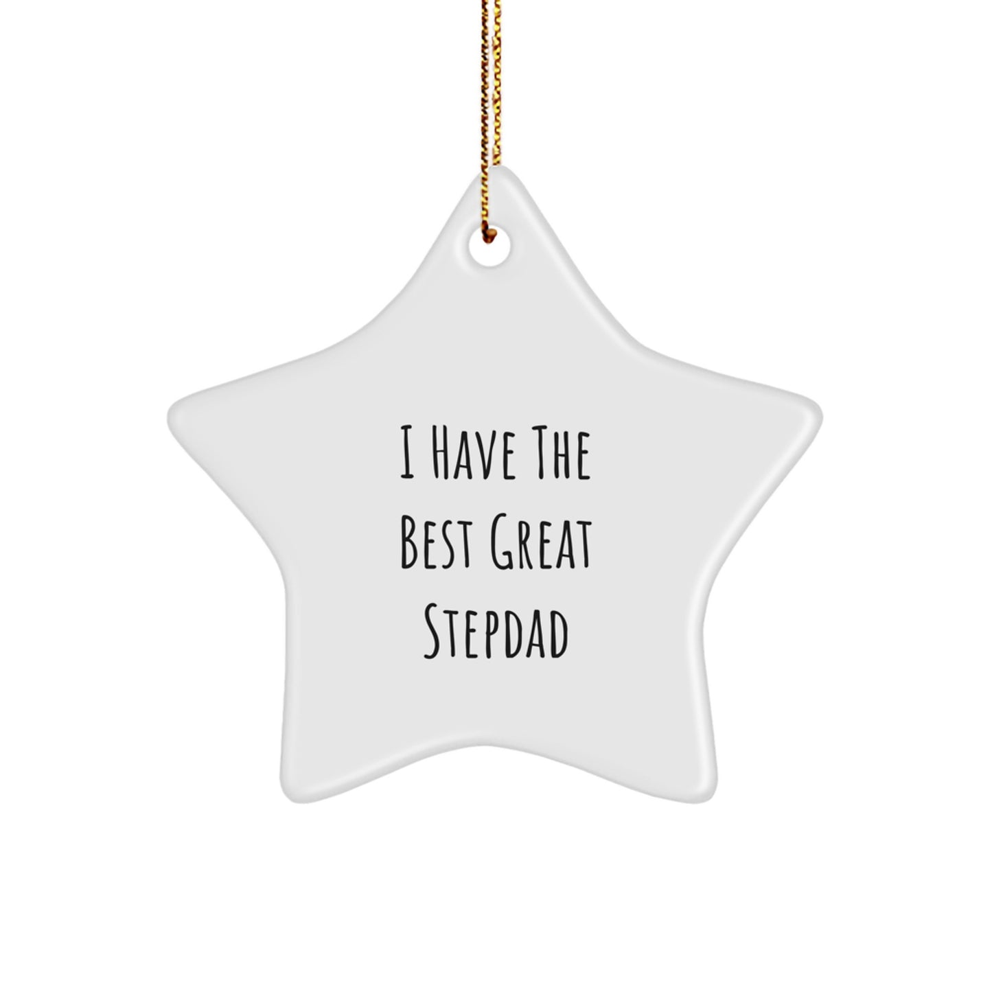 Funny Stepdad Gifts from Family - Cute I Have The Best Great Stepdad Star Ornament, Christmas Unique Gifts for Men - Image 1