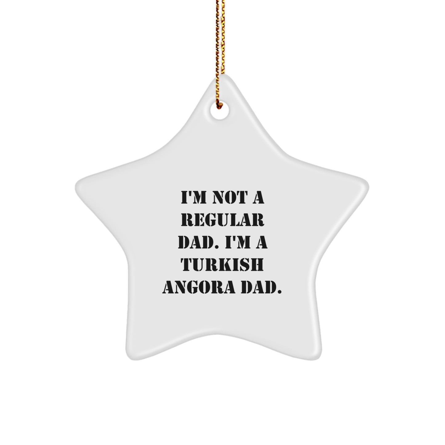 Turkish Angora Cat Dad Gifts for Christmas - Funny Star Ornament for Men, Women, or Family - Image 1