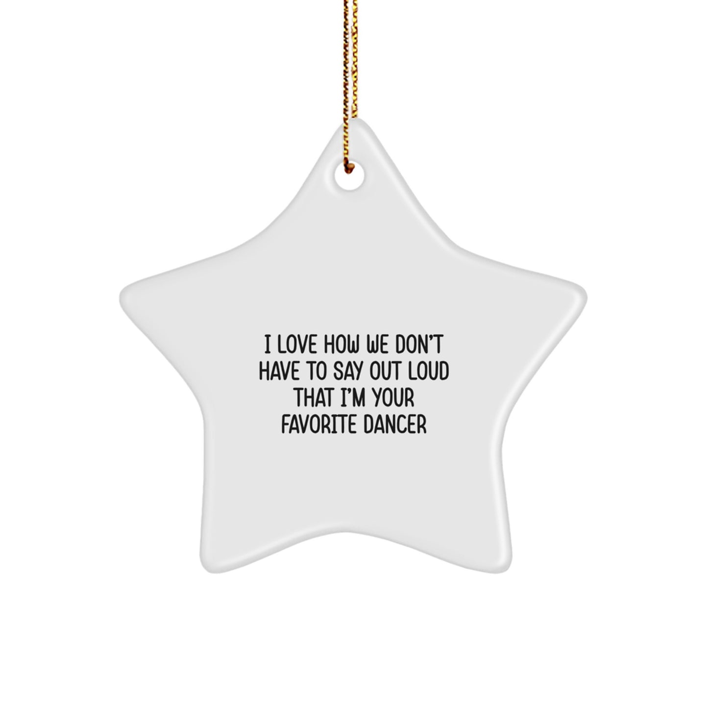 Funny Dancer Gifts from Friends for Favorite Female Dancers Star Ornament Christmas Unique Presents - Image 1