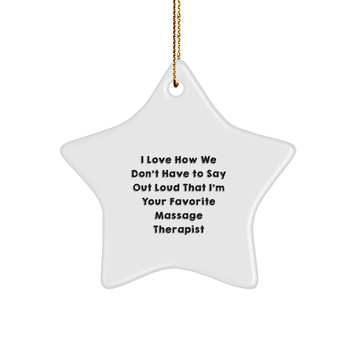 Funny Massage Therapist Star Ornament Gifts from Family, Christmas Unique Gifts for Favorite Massage Therapist, Star Shaped Decorations - Image 1