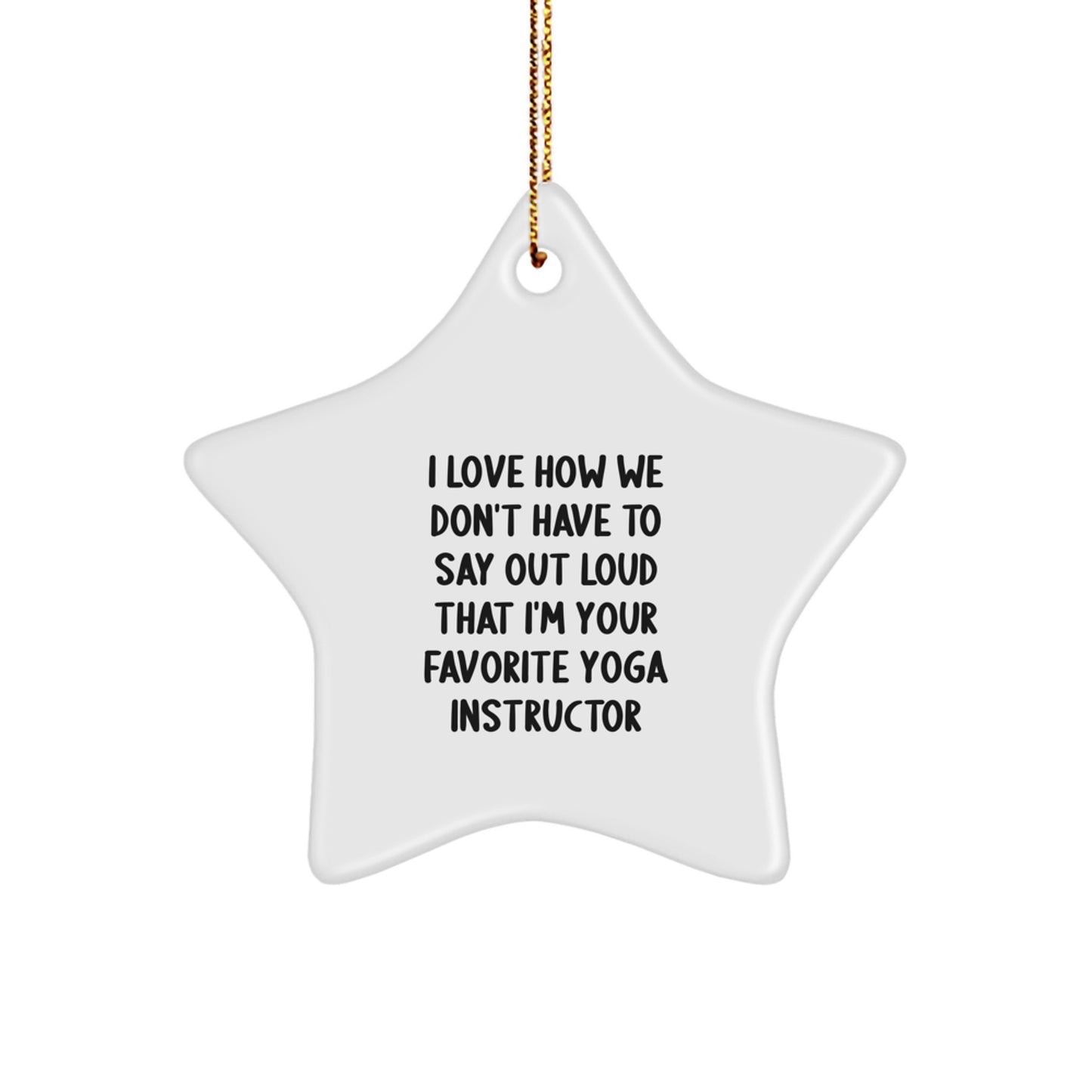 Yoga Instructor Gifts, Funny Star Ornament, Gifts from Friends for Favorite Yoga Instructor - Durable MDF, High-Gloss Finish, Sublimation Printed, Christmas Unique Gifts for Her - Image 1