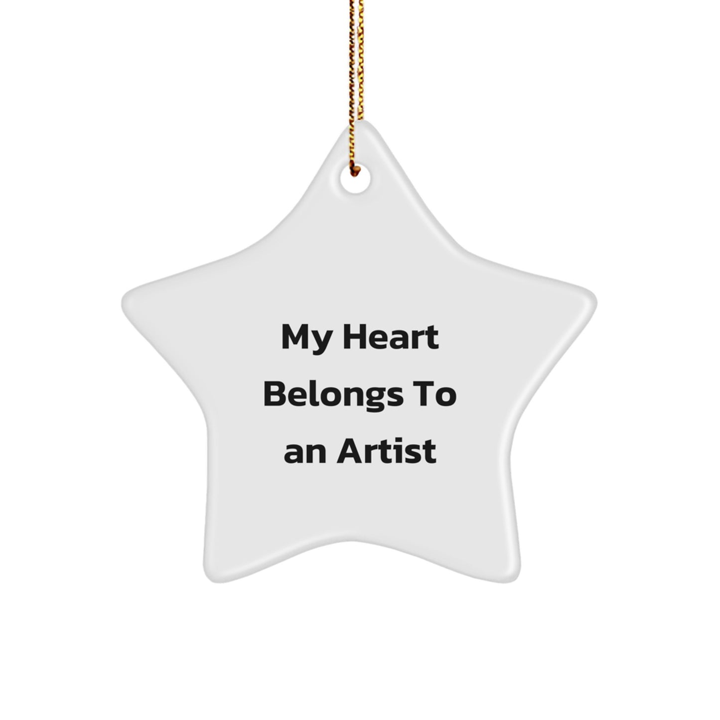 Funny Artist Gifts from Friends for Artist Men Christmas Unique Star Ornament 'My Heart Belongs To An Artist' - Image 1