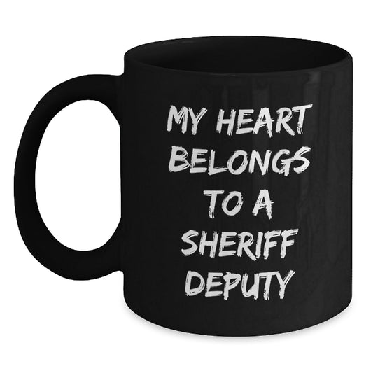 Funny Sheriff Deputy Gifts for Men - My Heart Belongs To A Sheriff Deputy, Unique Black Coffee Mugs for Christmas, Funny Sheriff Deputy Mug for Coworkers - Main