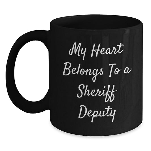 Sheriff Deputy Gifts - Funny Quotes for Christmas Unique Gifts from Men to Sheriff Deputy - Main