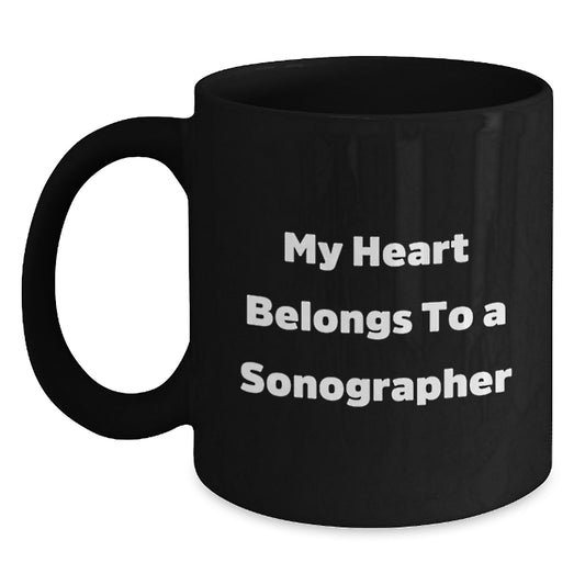 Funny Sonographer Gifts for Christmas, Black Coffee Mug Quote 'My Heart Belongs To A Sonographer' Gifts from Friends - Main