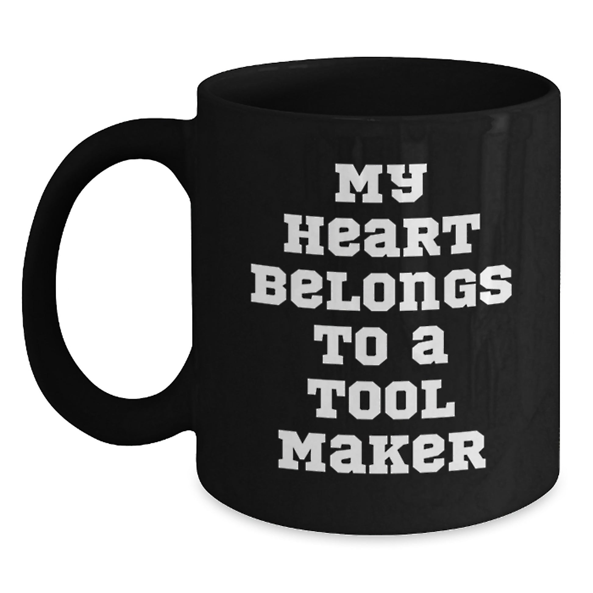 Funny Tool Maker Humor Gifts from Friends for Tool Maker Men Unique Christmas Unique Gifts - Main