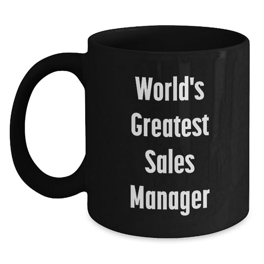 Funny Sales Manager Gifts from Men, World's Greatest Sales Manager Black Coffee Mug, Unique Mother's Day Unique Gifts for Sales Manager - Main