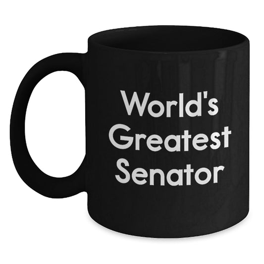 Funny Senator Gifts, Unique Black Coffee Mugs for Senator, Mother's Day Unique Gifts from Men to Senator - Main