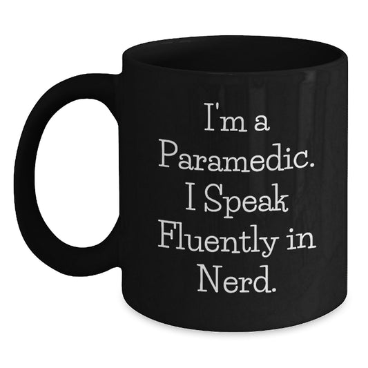 Funny Rescue Worker Gifts for Men, I'm A Rescue Worker. I Speak Fluently In genius. Black Coffee Mug, Perfect Christmas Unique Gifts from Friends to Rescue Worker - Main