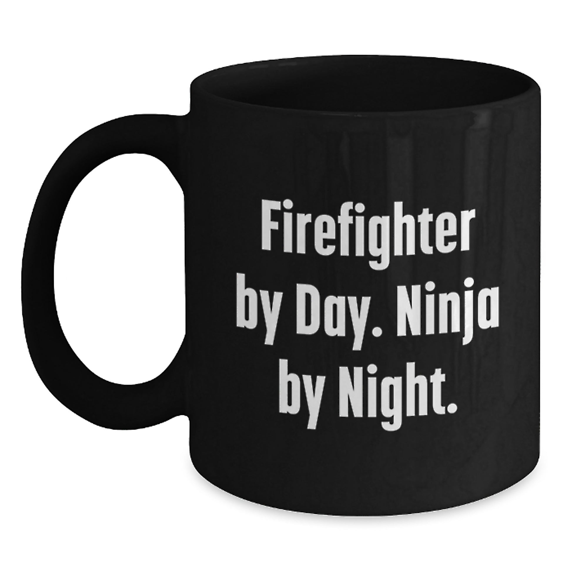 Funny Firefighter Gifts for Men, Birthday Unique Mug, Firefighter By Day Ninja By Night Ceramic Black Coffee Mug, Gifts from Men to Firefighters - Main