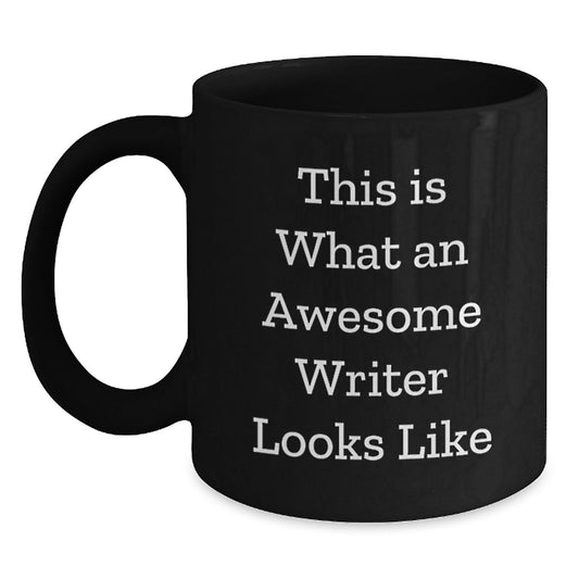 Funny Writer Gifts for Men, Black Coffee Mug, Graduation Unique Gifts from Friends, 'This Is What An Awesome Writer Looks Like' Quote - Main