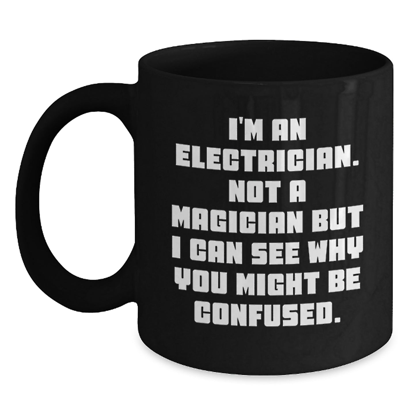 Funny Electrician Gifts from Men to Electrician Friends, Unique Black Coffee Mug for Christmas - Main