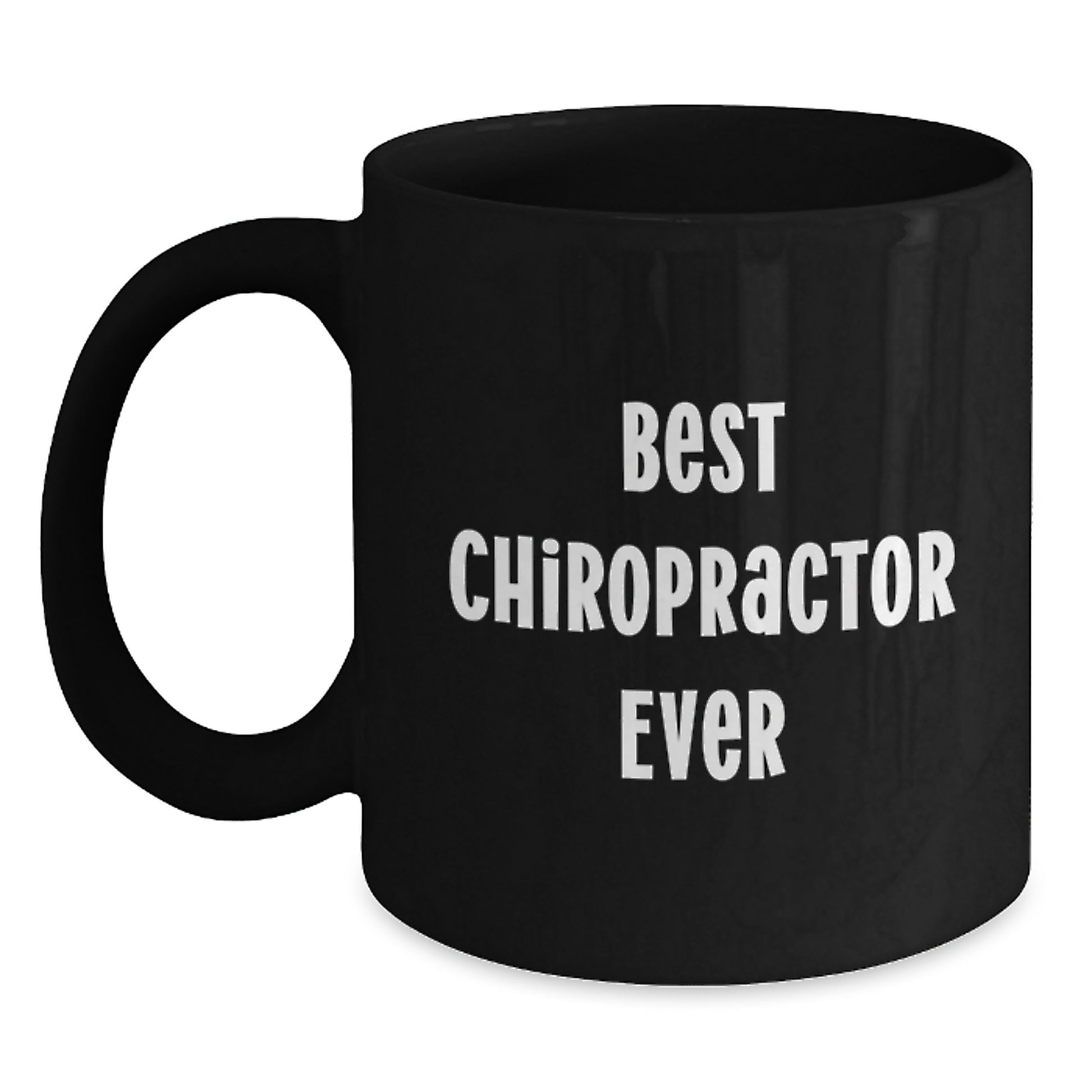 Funny Chiropractor Gifts from Men to Best Chiropractor Ever, Black Coffee Mug, Valentine's Unique Gifts - Main