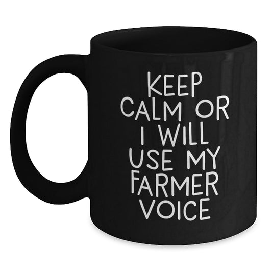 Funny Farmer Gifts for Men and Women - Mother's Day Unique Black Coffee Mugs - Keep Calm or I Will Use My Farmer Voice - Gifts from Family - Main