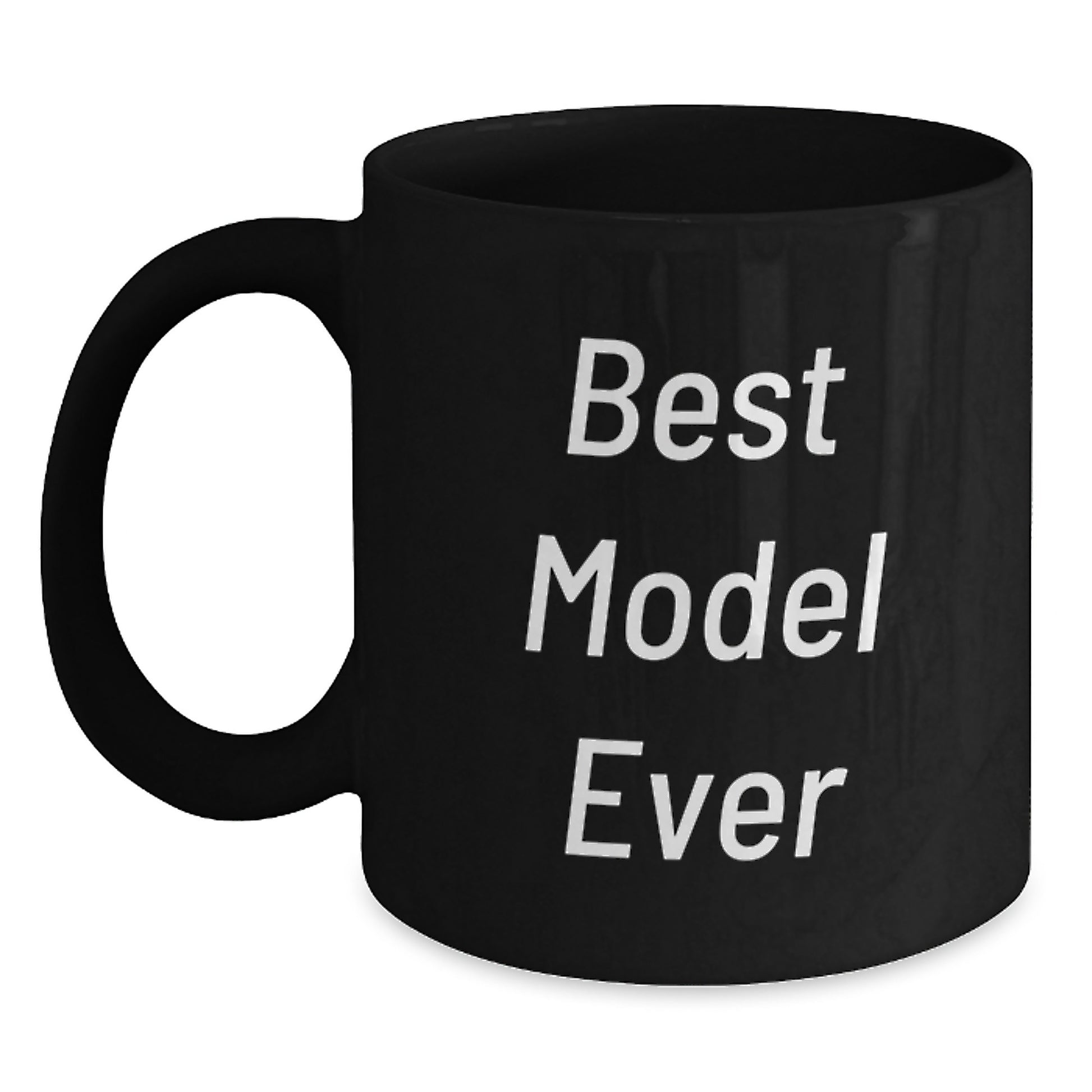 Funny Model Gifts - Best Model Ever Black Coffee Mug, Birthday Unique Gifts for Men from Friends - Main