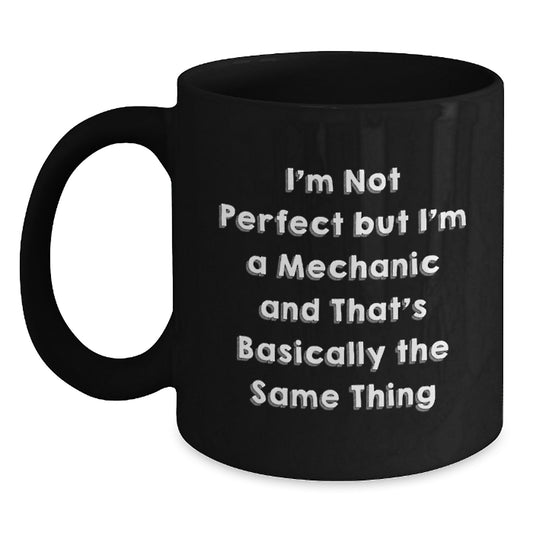 Funny Mechanic Black Coffee Mugs Gifts from Friends for Mechanic Men Christmas - Main