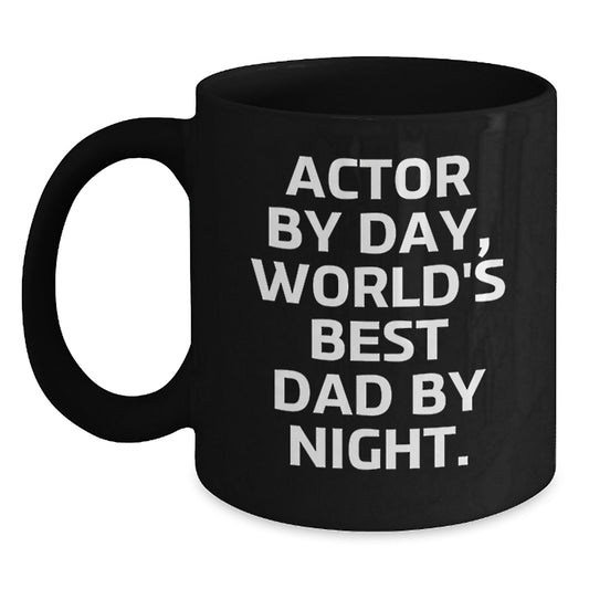Funny Actor Gifts for Him, Actor Enthusiast Gifts from Dad, Christmas Unique Mugs for Coffee, 'Actor By Day, World's Best Dad By Night.' Quote Ceramic Mug - Main