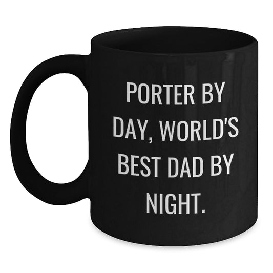 Porter By Day, Funny Graduation Gifts from Family, World's Best Dad Black Coffee Mug - Main