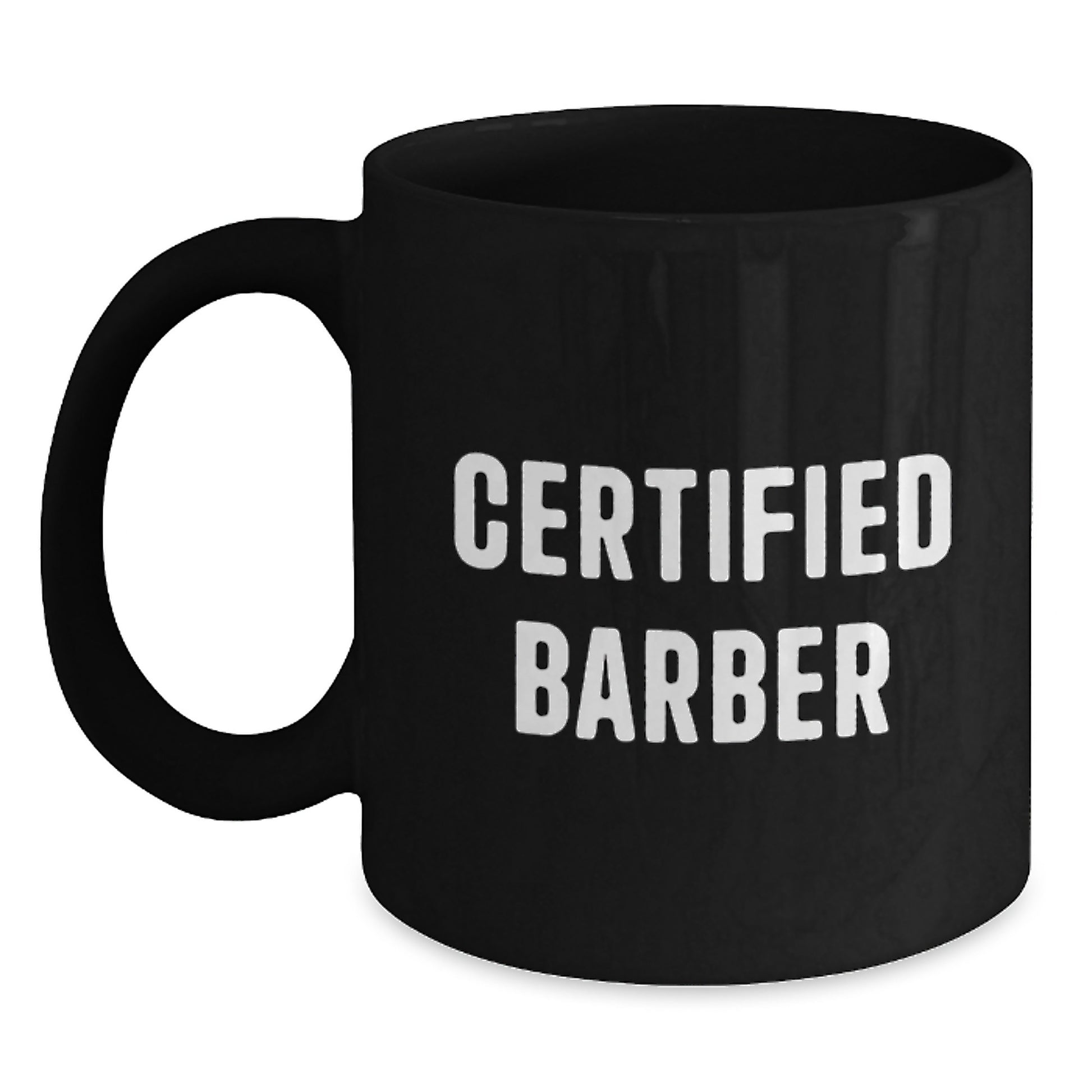 Funny Quote Certified Barber Gifts from Men, Unique Christmas Unique Gifts for Barber, Black Coffee Mug Ceramic - Main