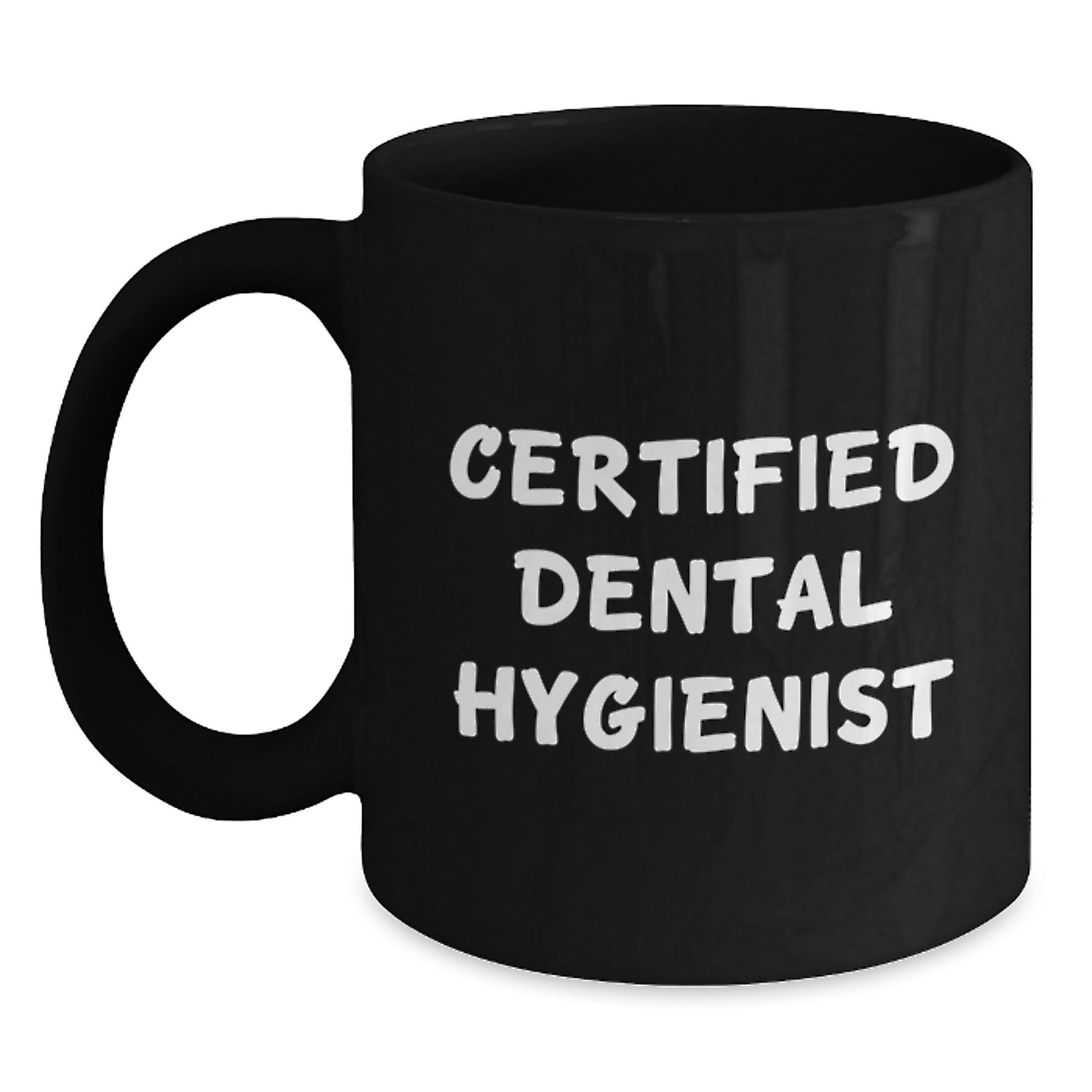 Funny Certified Dental Hygienist Gifts from Friends to Dental Hygienist, Black Coffee Mug for Graduation Unique Gifts - Main