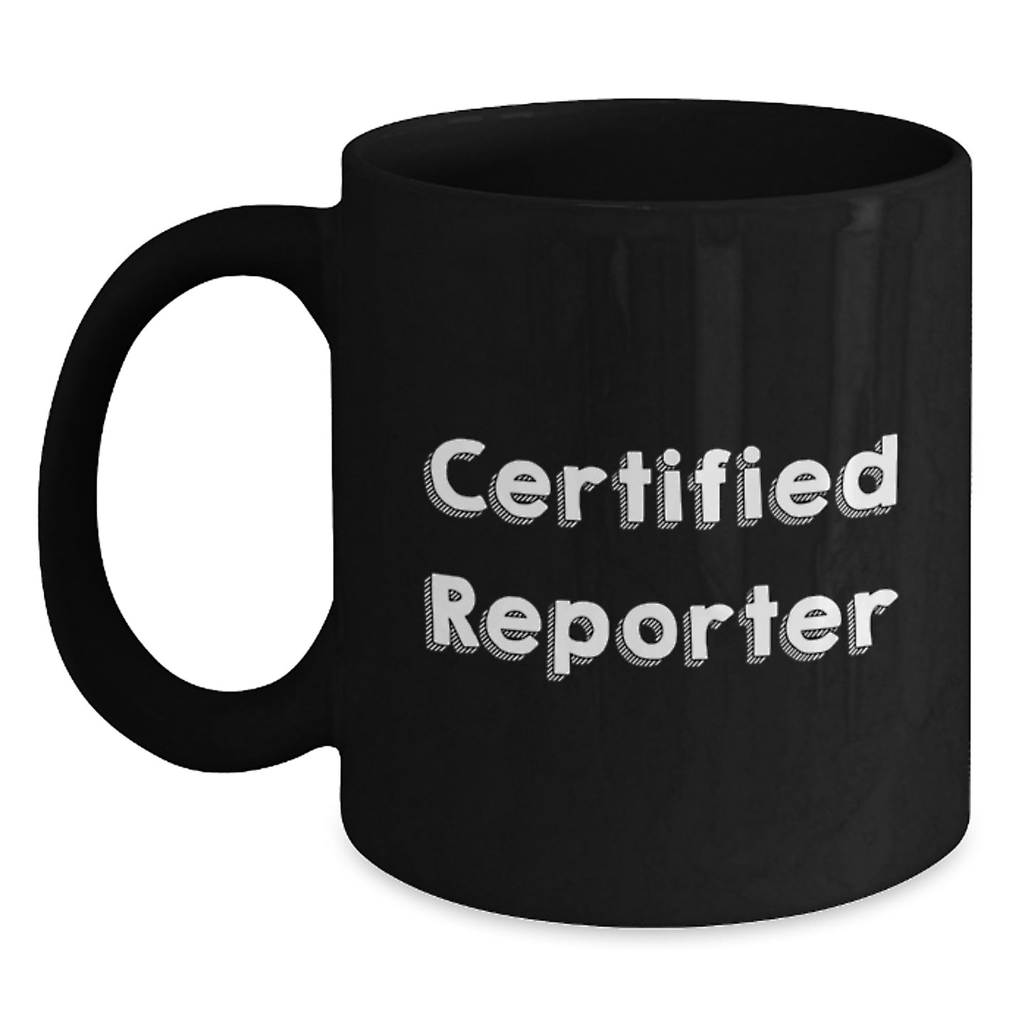 Funny Quote Reporter Gifts from Friends for Graduation Unique Gifts, Black Coffee Mug - Main
